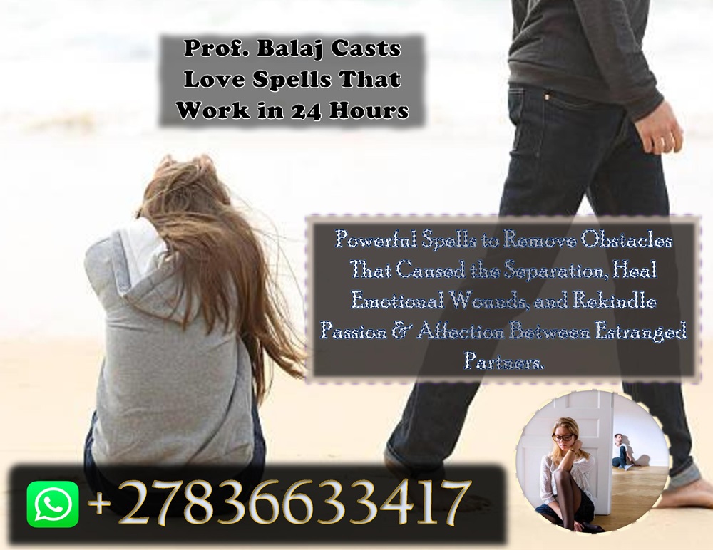 Lost Your Lover? Heartbroken? Try These Lost Love Spells That Work Immediately to Bring Back Your Ex +27836633417 Lost Your Lover? Heartbroken? Try These Lost Love Spells That Work Immediately to Bring Back Your Ex +27836633417
